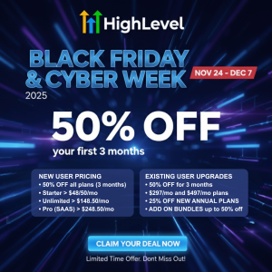 HighLevel Black Friday & Cyber Monday Deals for 2025
